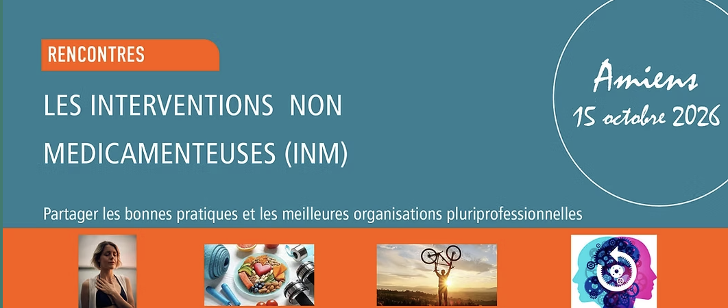 Nouvelles rencontres : Les interventions non médicamenteuses